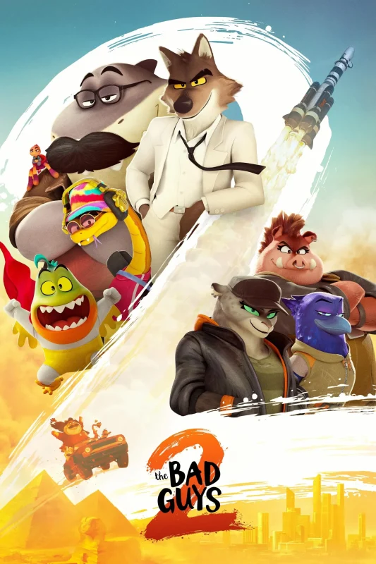 فيلم The Bad Guys 2 2025 مترجم