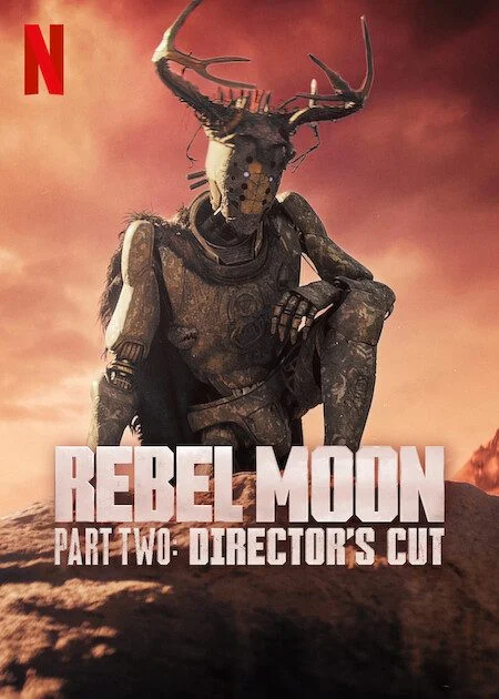 فيلم Rebel Moon Part Two: Directors Cut 2024 مترجم