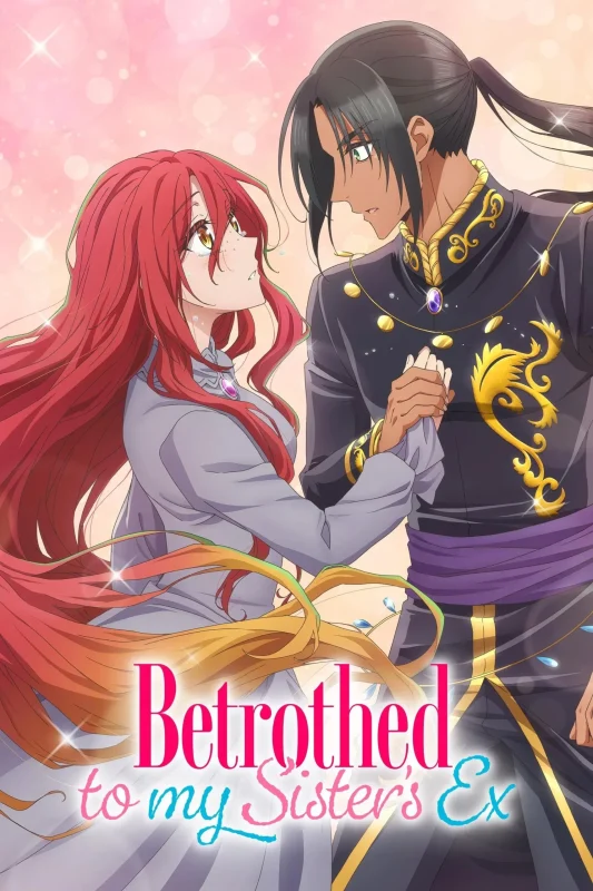 انمي Betrothed To My Sister’s Ex الموسم الاول الحلقة 12 الثانية عشر مترجمة