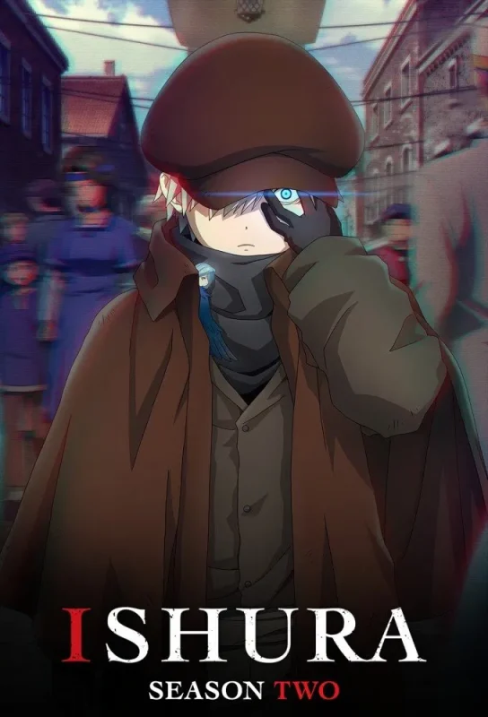 انمي Ishura الموسم الثاني الحلقة 12 الثانية عشر والاخيرة مترجمة