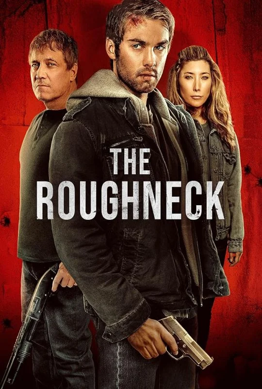 فيلم The Roughneck 2025 مترجم