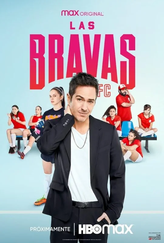 مسلسل Las Bravas F.C. الموسم الاول الحلقة 8 الثامنة مترجمة