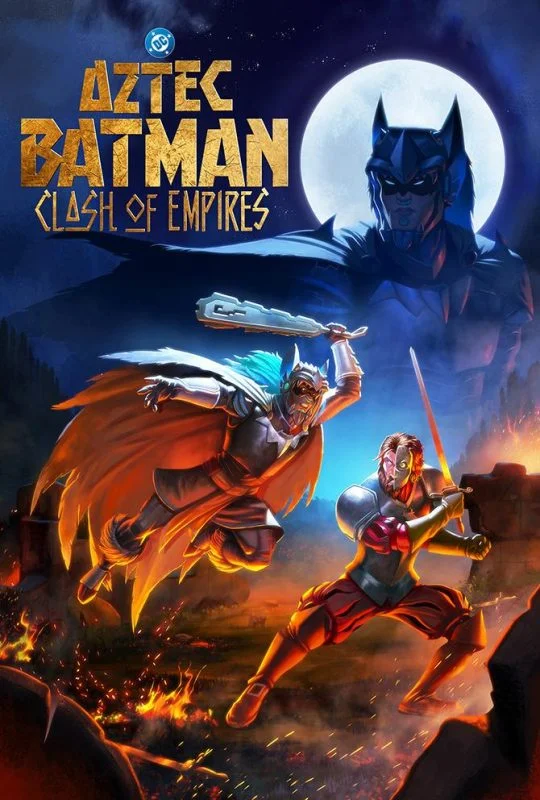 فيلم Aztec Batman: Clash Of Empires 2025 مترجم