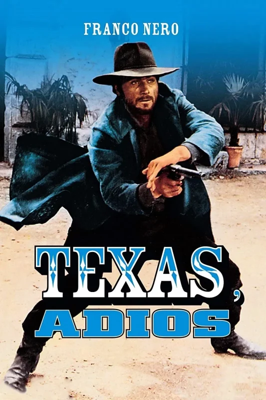 فيلم Texas Adios 1966 مترجم