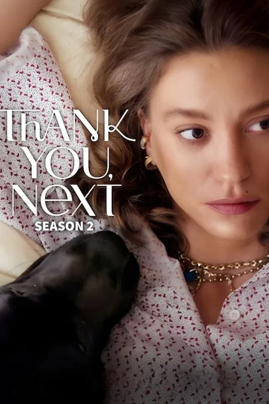 مسلسل Thank You Next الموسم الثاني الحلقة 8 الثامنة مترجمة