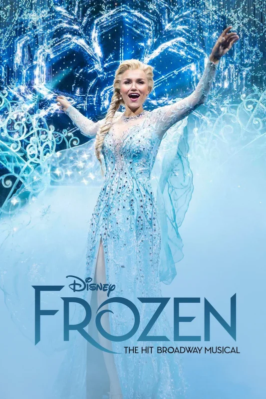 فيلم Frozen The Hit Broadway Musical 2025 مترجم