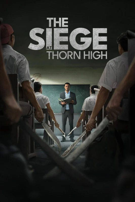 فيلم The Siege At Thorn High 2025 مترجم