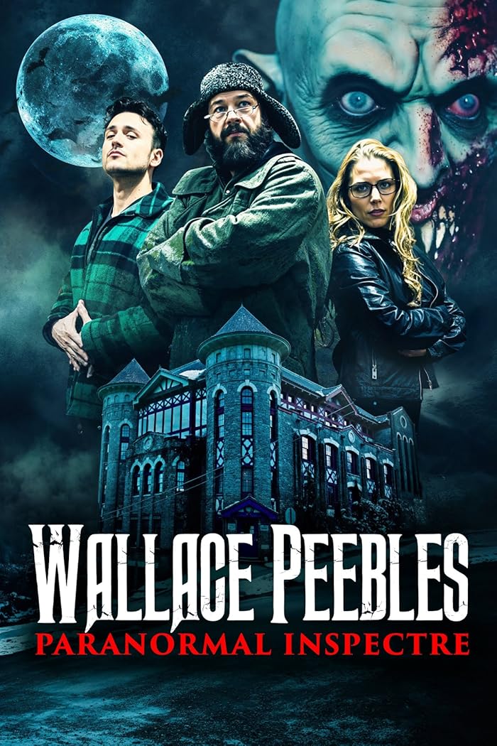 Wallace Peebles Paranormal Inspectre ( 2025 )
